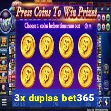 3x duplas bet365